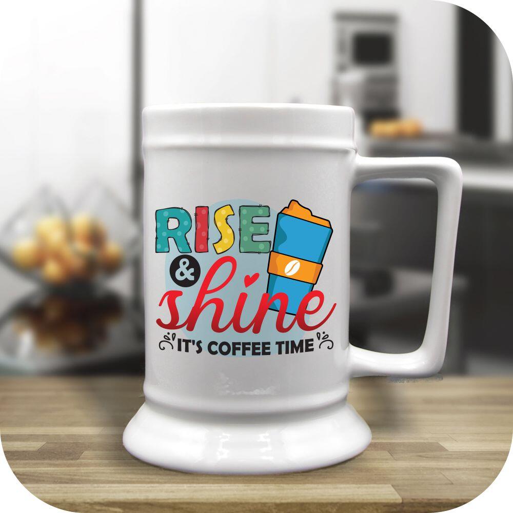 Rise And Shine Its Coffee Time - Image 4