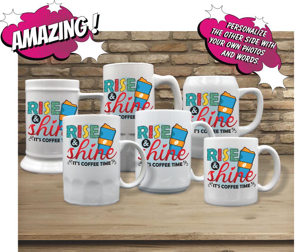 Rise And Shine Its Coffee Time - Image 2