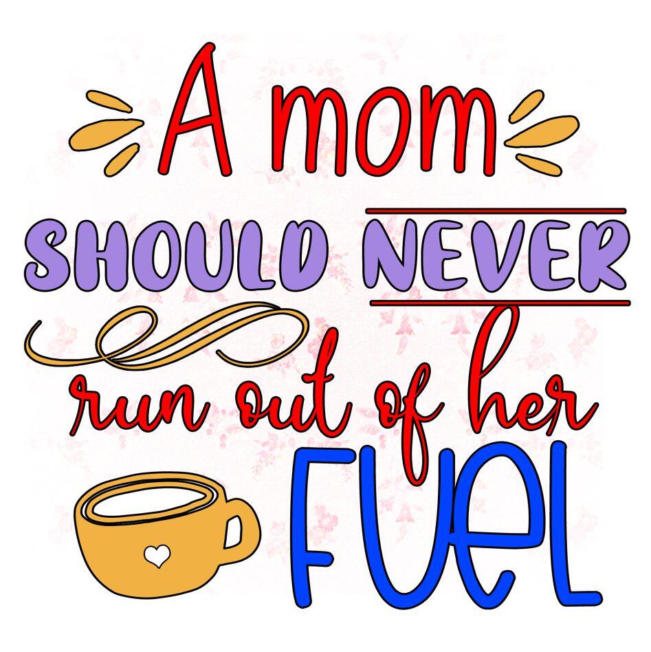 Gift mug print for busy moms