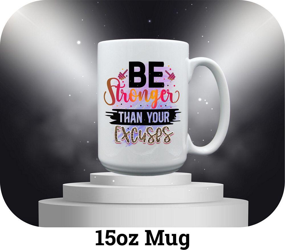 Be Stronger Than Excuses - Image 7