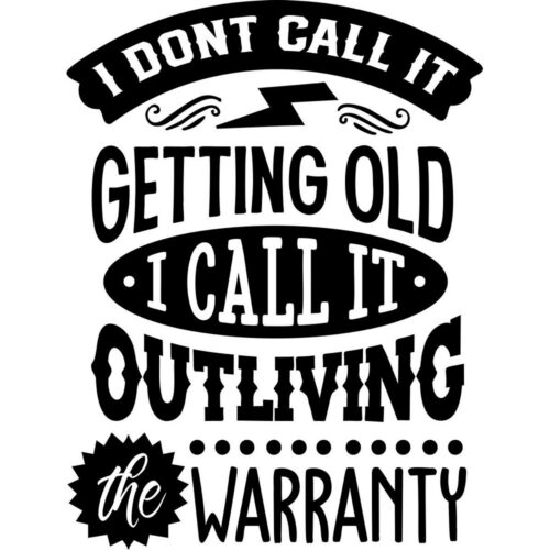Outliving the warranty