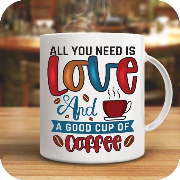 All You Need Is Love And Coffee - Image 8