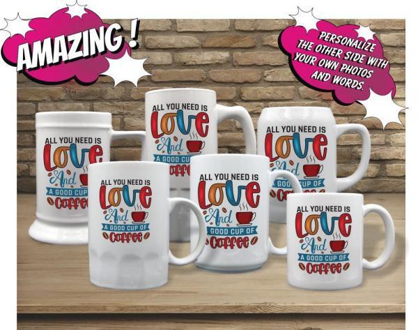 All You Need Is Love And Coffee - Image 2