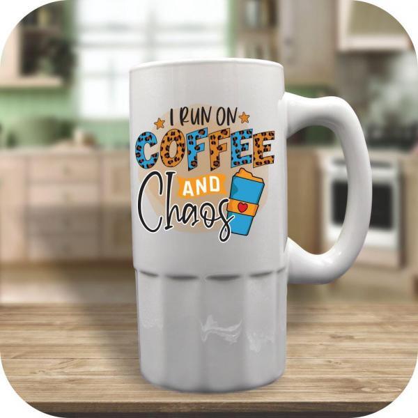 I Run On Coffee And Chaos - Image 5