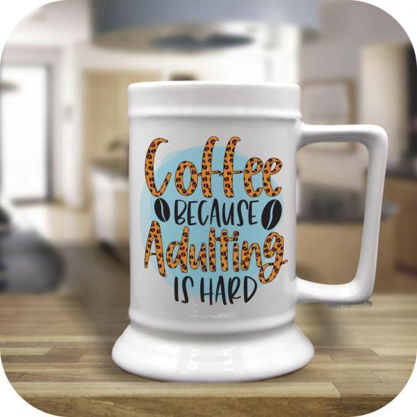 Coffee Because Adulting Is Hard - Image 4
