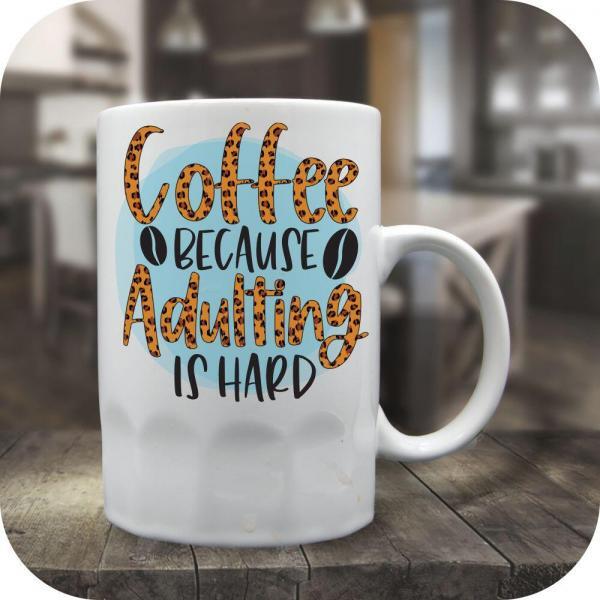 Coffee Because Adulting Is Hard - Image 6
