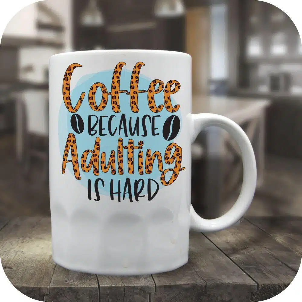 Coffee Because Adulting Is Hard - Image 6