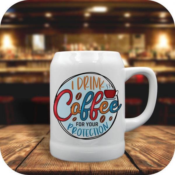 I Drink Coffee For Your Protection - Image 3