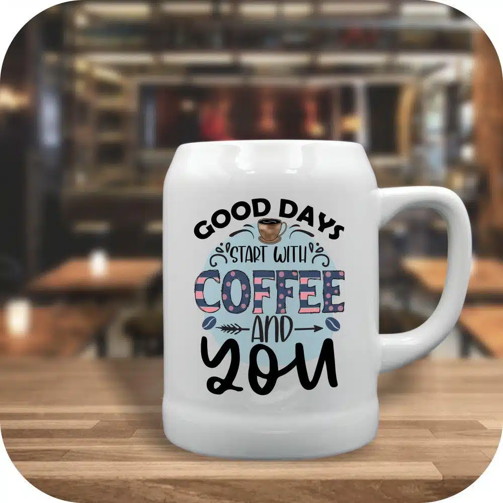 Good Days Start With Coffee And You - Image 3