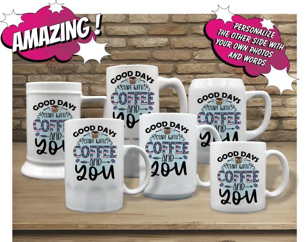 Good Days Start With Coffee And You - Image 2
