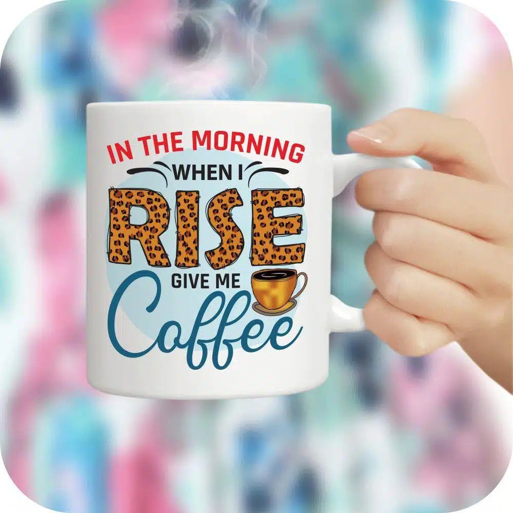 In The Morning When I Rise Give Me Coffee - Image 8