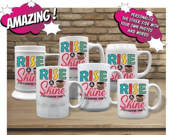 Rise And Shine Its Coffee Time - Image 2