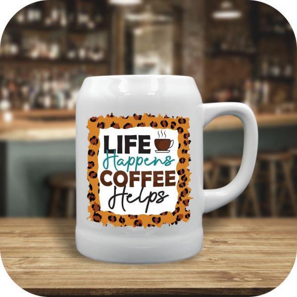 Life Happens Coffee Helps - Image 3