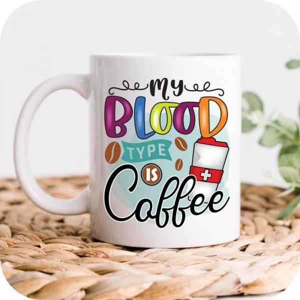 My Blood Type Is Coffee - Image 8