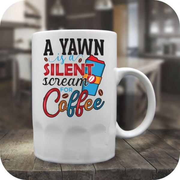 A Yawn Is A Silent Scream For Coffee - Image 6