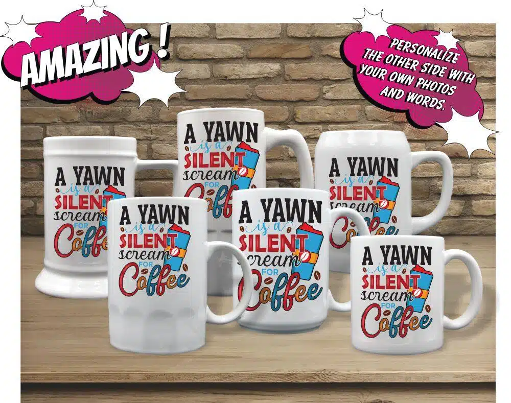 A Yawn Is A Silent Scream For Coffee - Image 2