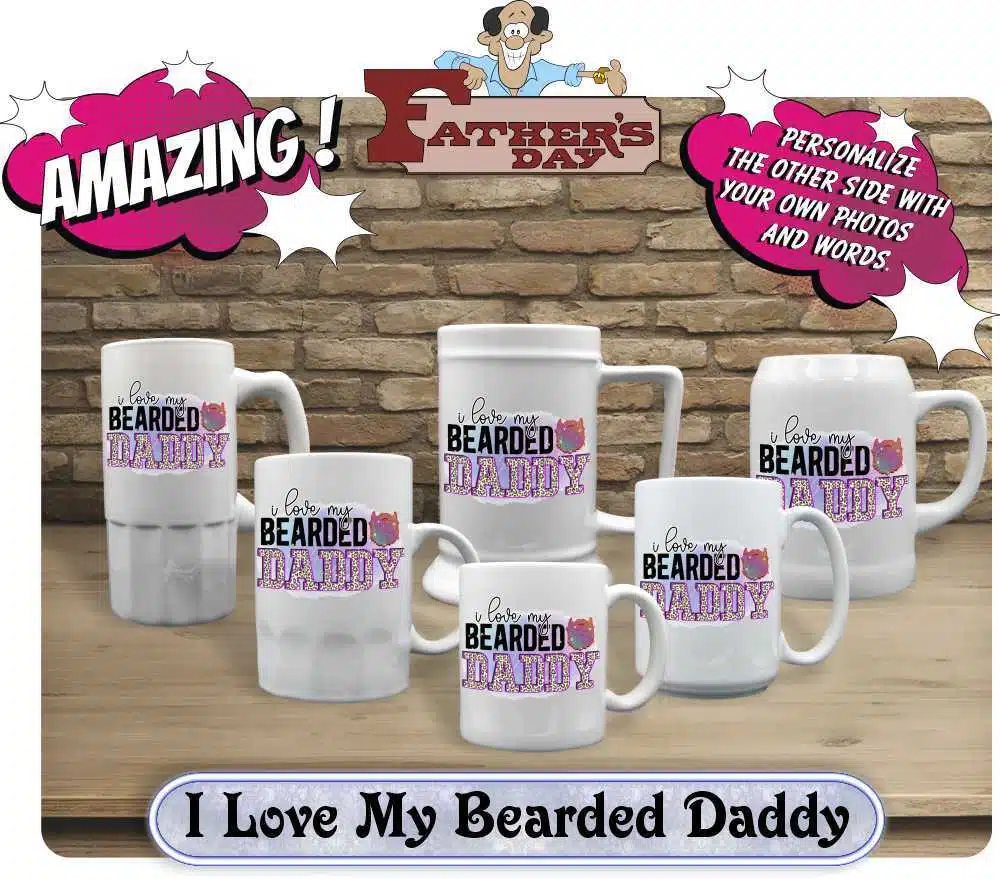 I Love My Bearded Daddy - Image 2