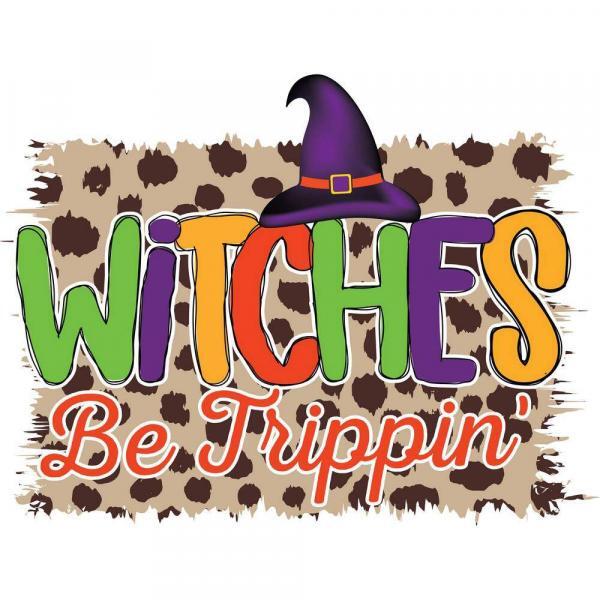 Witches Be Trippin