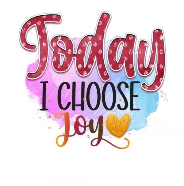 I Choose Joy