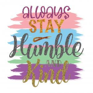 Stay Humble