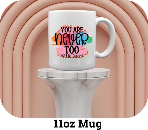 You Are Never Too Old… - Image 8