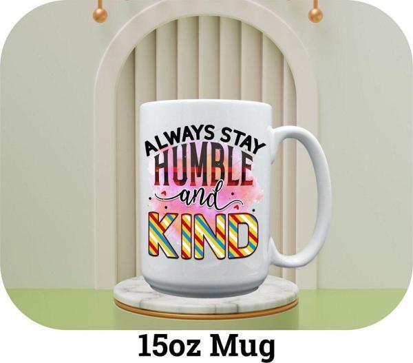 Always Stay Humble - Image 7