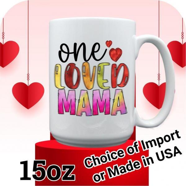 One Loved Mama - Image 7