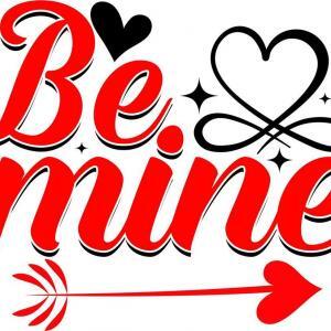 Be Mine Love quote