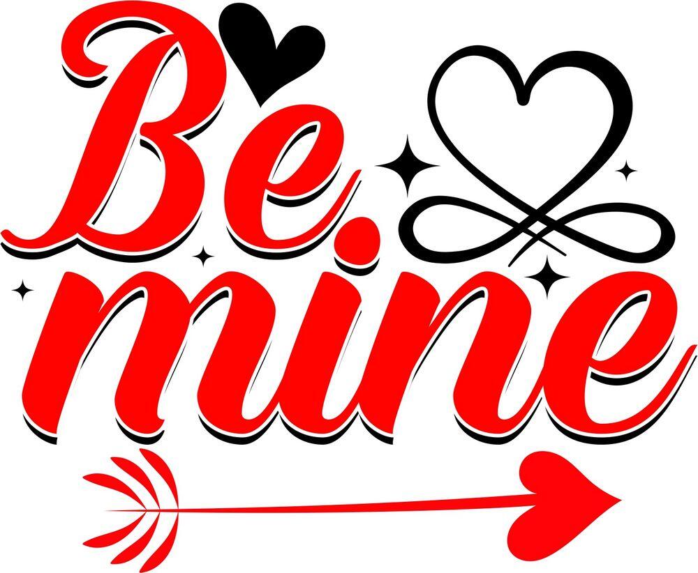 Be Mine Love quote