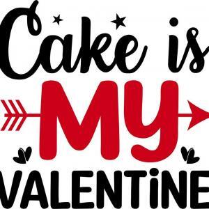 Cake is my Valentine