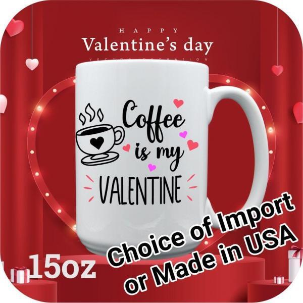 Coffee is my Valentine - Image 7
