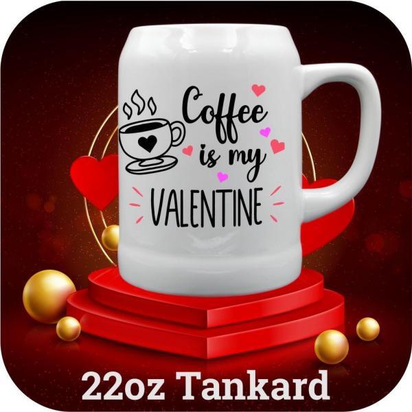 Coffee is my Valentine - Image 3