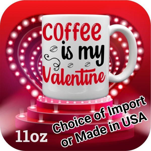 Coffee is my Valentine - Image 8