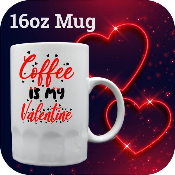 Coffee is my Valentine - Image 6