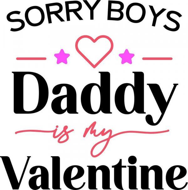 Daddy is my Valentine