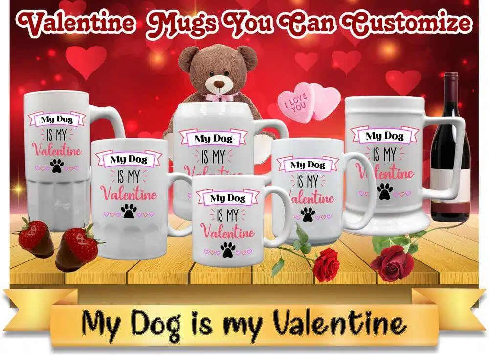 My My Dog is my Valentine