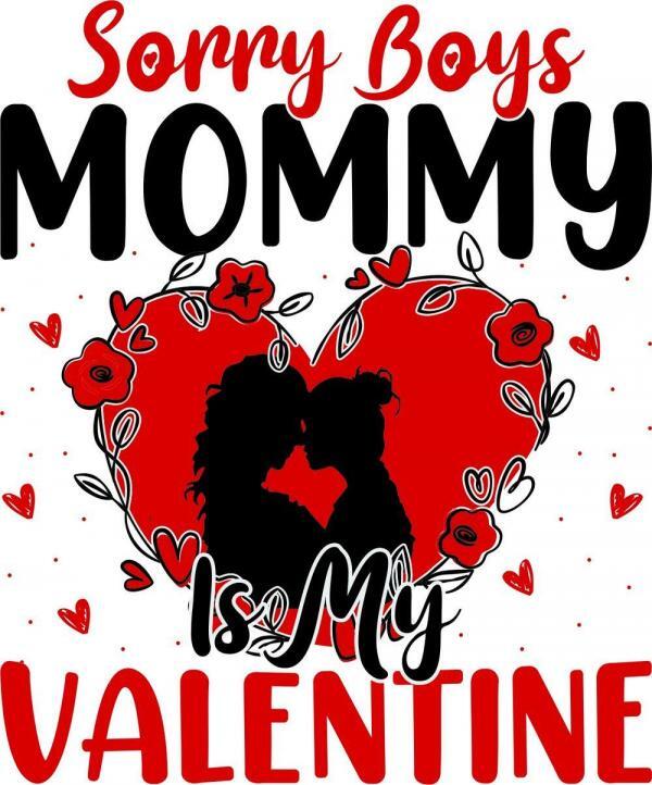 Mommy is My Valentine
