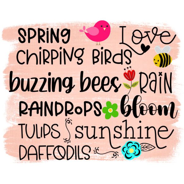 Spring is…