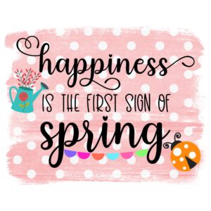 Happiness is …