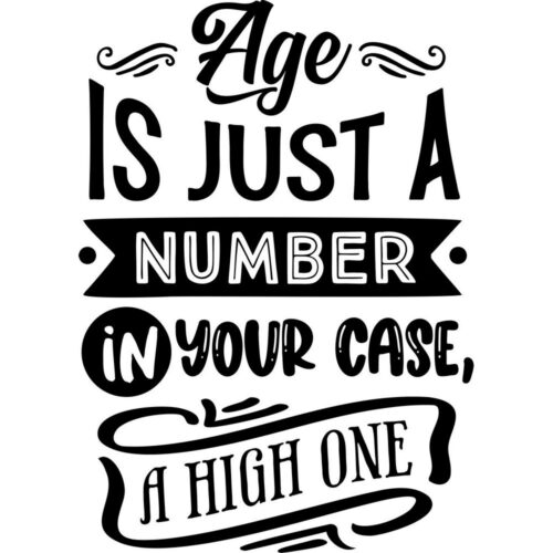Age is just a number