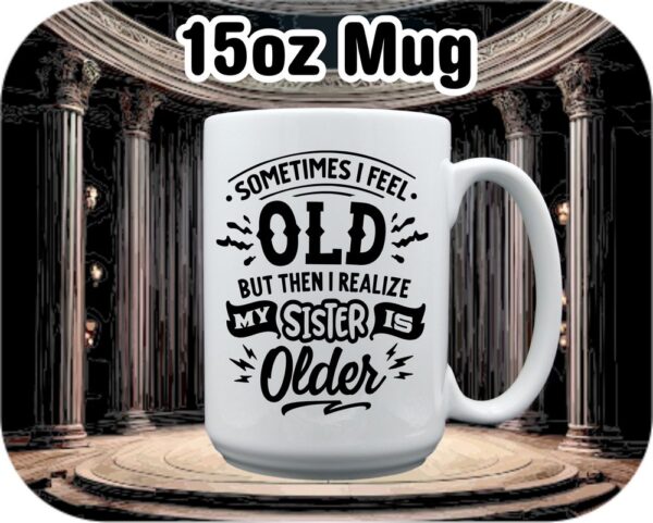 Sometimes I Feel Old - Image 7