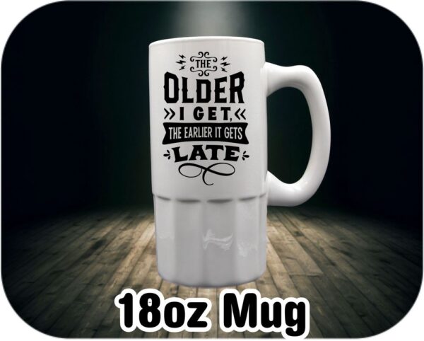 The Older I Get… - Image 5