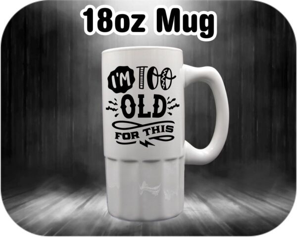 Im Too Old For This - Image 5