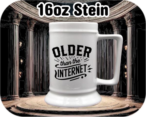 Older Than The Internet Saying - Image 4
