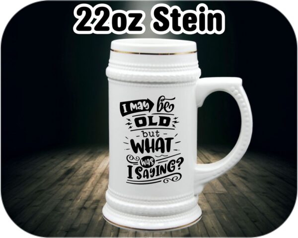I May Be Old But - Image 9