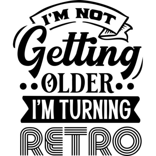 Not old, turning retro