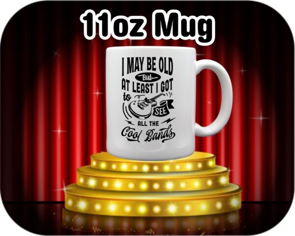 I May Be Old But Cool Bands - Image 8