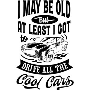 I May Be Old Cool Cars