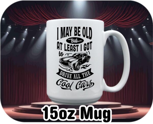 I May Be Old - Image 7