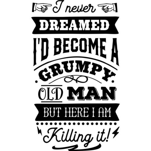 Grumpy Old Man Humor